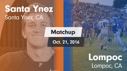 Matchup: Santa Ynez High vs. Lompoc  2016