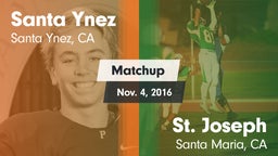 Matchup: Santa Ynez High vs. St. Joseph  2016