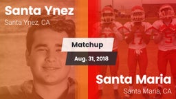 Matchup: Santa Ynez High vs. Santa Maria  2018