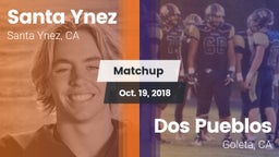 Matchup: Santa Ynez High vs. Dos Pueblos  2018
