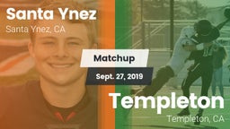 Matchup: Santa Ynez High vs. Templeton  2019