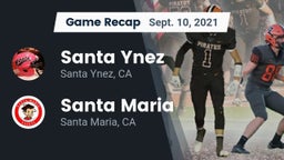 Recap: Santa Ynez  vs. Santa Maria  2021
