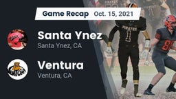 Recap: Santa Ynez  vs. Ventura  2021