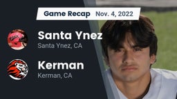 Recap: Santa Ynez  vs. Kerman  2022