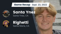 Recap: Santa Ynez  vs. Righetti  2022