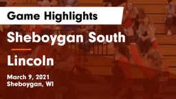 Sheboygan South  vs Lincoln  Game Highlights - March 9, 2021