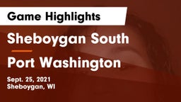 Sheboygan South  vs Port Washington  Game Highlights - Sept. 25, 2021