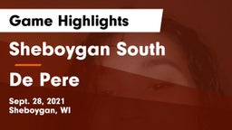 Sheboygan South  vs De Pere  Game Highlights - Sept. 28, 2021