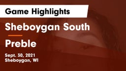 Sheboygan South  vs Preble  Game Highlights - Sept. 30, 2021