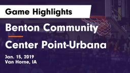 Benton Community vs Center Point-Urbana  Game Highlights - Jan. 15, 2019