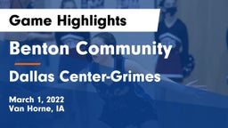 Benton Community vs Dallas Center-Grimes  Game Highlights - March 1, 2022