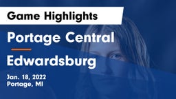 Portage Central  vs Edwardsburg  Game Highlights - Jan. 18, 2022
