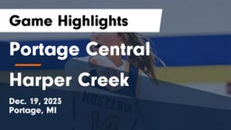 Portage Central  vs Harper Creek  Game Highlights - Dec. 19, 2023