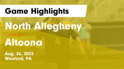 North Allegheny  vs Altoona  Game Highlights - Aug. 26, 2022