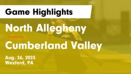 North Allegheny  vs Cumberland Valley  Game Highlights - Aug. 26, 2023