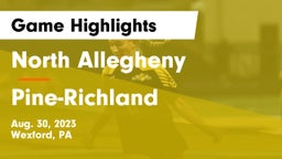 North Allegheny  vs Pine-Richland  Game Highlights - Aug. 30, 2023