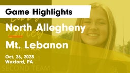 North Allegheny  vs Mt. Lebanon  Game Highlights - Oct. 26, 2023