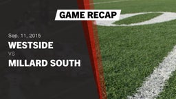 Recap: Westside  vs. Millard South  2015