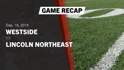 Recap: Westside  vs. Lincoln Northeast  2015