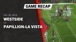 Recap: Westside  vs. Papillion-La Vista  2015