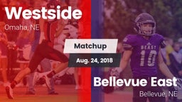 Matchup: Westside  vs. Bellevue East  2018
