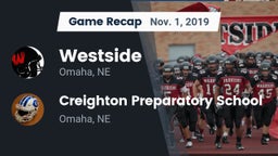 Recap: Westside  vs. Creighton Preparatory School 2019