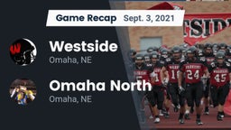 Recap: Westside  vs. Omaha North  2021