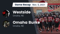 Recap: Westside  vs. Omaha Burke  2021