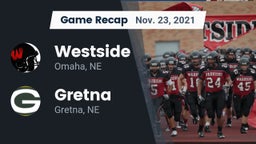 Recap: Westside  vs. Gretna  2021