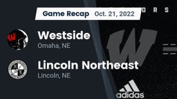 Recap: Westside  vs. Lincoln Northeast  2022