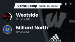 Recap: Westside  vs. Millard North   2023