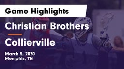 Christian Brothers  vs Collierville Game Highlights - March 5, 2020