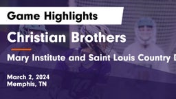 Christian Brothers  vs Mary Institute and Saint Louis Country Day School Game Highlights - March 2, 2024