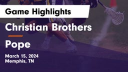 Christian Brothers  vs Pope  Game Highlights - March 15, 2024