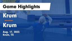 Krum  vs Krum  Game Highlights - Aug. 17, 2023