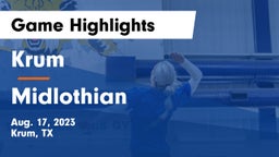 Krum  vs Midlothian  Game Highlights - Aug. 17, 2023