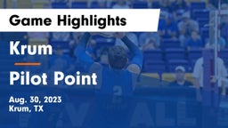 Krum  vs Pilot Point  Game Highlights - Aug. 30, 2023