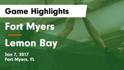 Fort Myers  vs Lemon Bay Game Highlights - Jan 7, 2017