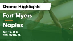 Fort Myers  vs Naples  Game Highlights - Jan 12, 2017