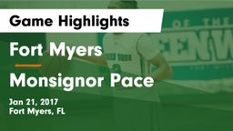 Fort Myers  vs Monsignor Pace  Game Highlights - Jan 21, 2017