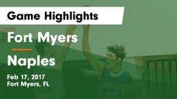 Fort Myers  vs Naples  Game Highlights - Feb 17, 2017
