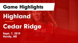 Highland  vs Cedar Ridge Game Highlights - Sept. 7, 2019