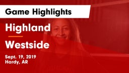 Highland  vs Westside  Game Highlights - Sept. 19, 2019