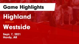 Highland  vs Westside  Game Highlights - Sept. 7, 2021