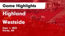 Highland  vs Westside  Game Highlights - Sept. 1, 2022
