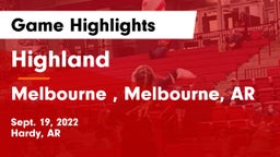 Highland  vs Melbourne , Melbourne, AR Game Highlights - Sept. 19, 2022