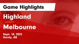 Highland  vs Melbourne  Game Highlights - Sept. 18, 2023