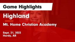 Highland  vs Mt. Home Christian Academy Game Highlights - Sept. 21, 2023
