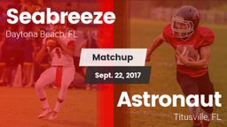 Matchup: Seabreeze High vs. Astronaut  2017