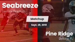Matchup: Seabreeze High vs. Pine Ridge  2018